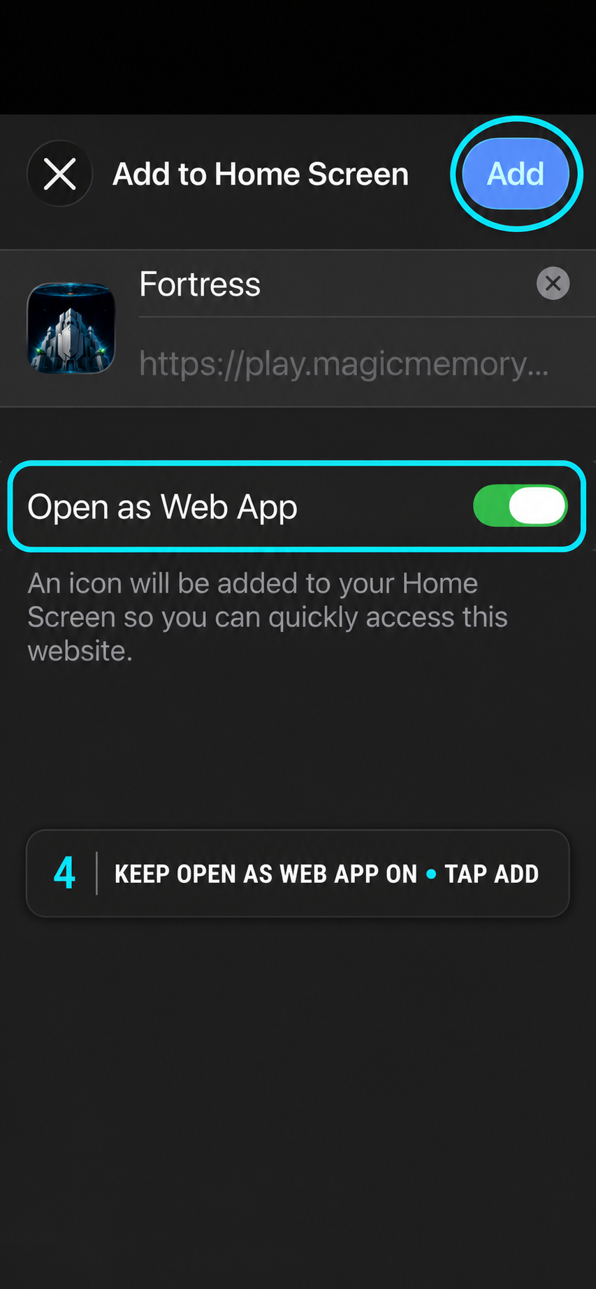 Step 4: Keep Open as Web App enabled and tap Add.